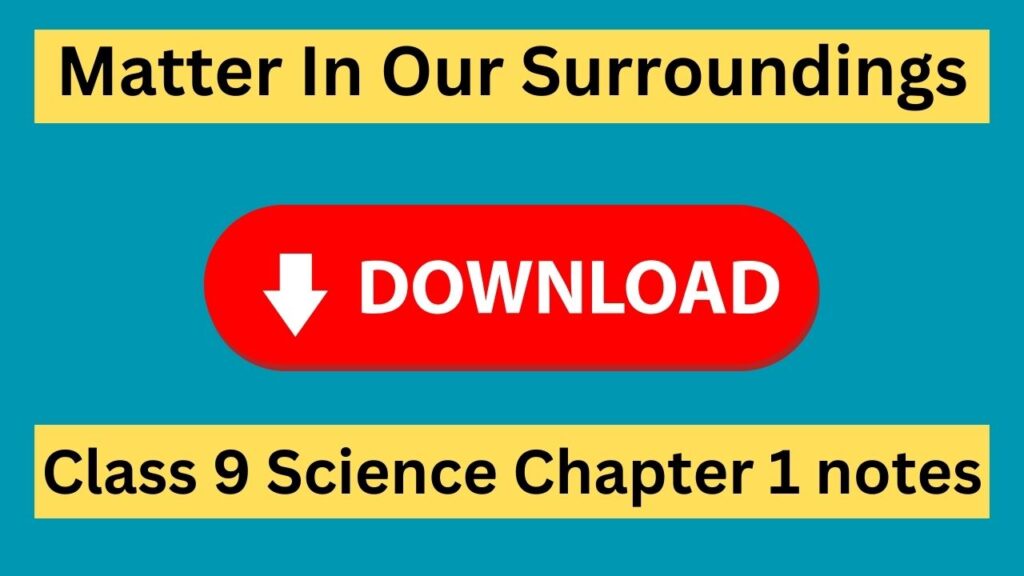 matter-in-our-surroundings-notes-pdf